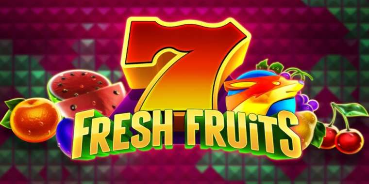 Онлайн слот 7 Fresh Fruits играть