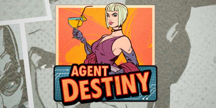 Онлайн слот Agent Destiny играть