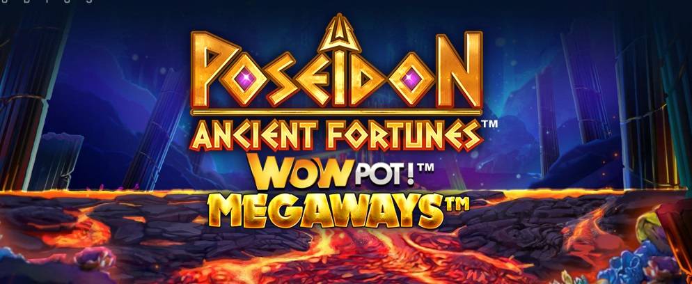 Ancient Fortunes Poseidon: WowPot Megaways
