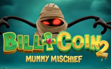 Bill & Coin 2 Mummy Mischief