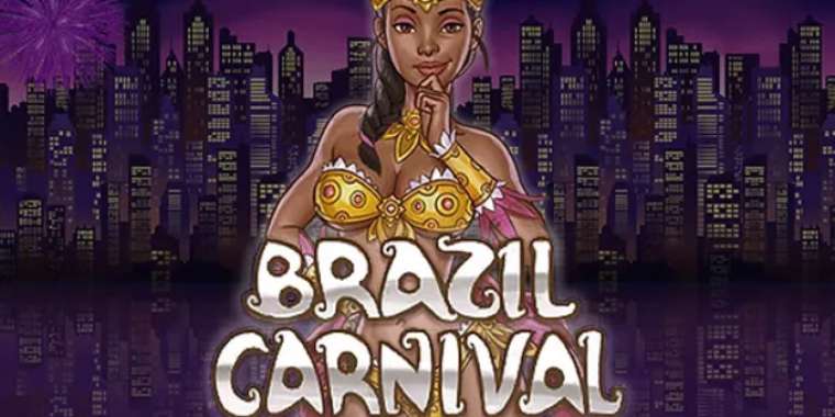 Онлайн слот Brazil Carnival играть