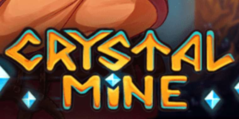 Онлайн слот Crystal Mine играть