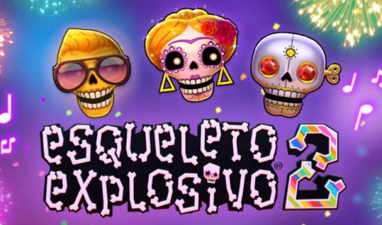 Онлайн слот Esqueleto Explosivo 2 играть