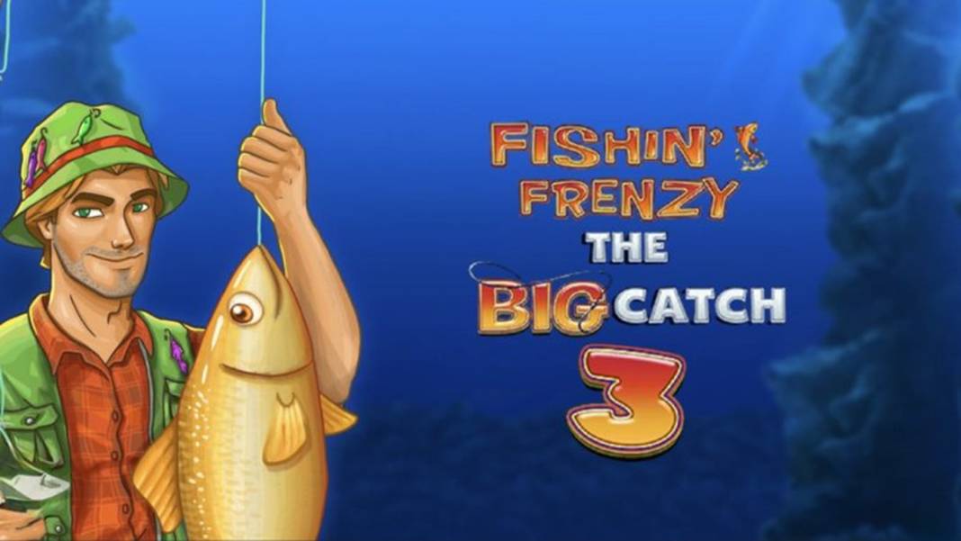 Fishin' Frenzy The Big Catch 3