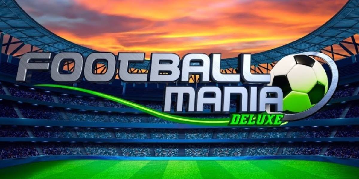 Football Mania Deluxe