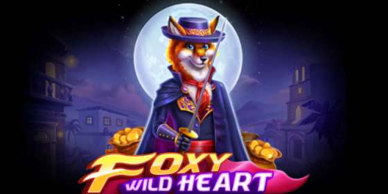 Foxy Wild Heart (BGaming) обзор