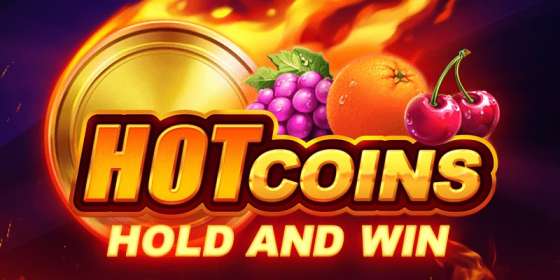 Hot Coins Hold and Win (Playson) обзор