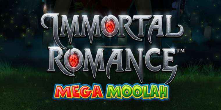 Онлайн слот Immortal Romance Mega Moolah играть
