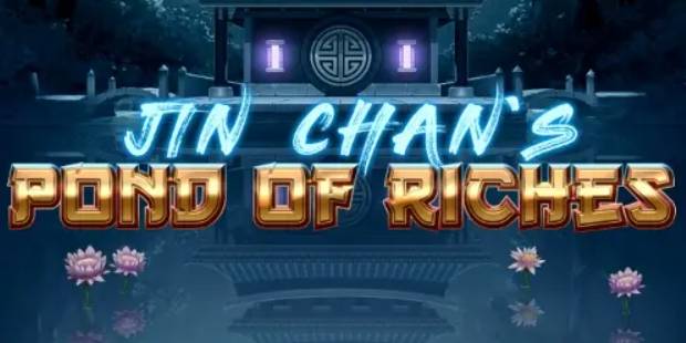 Jin Chan's Pond of Riches