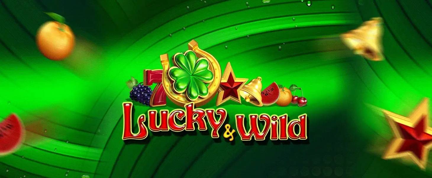 Lucky & Wild