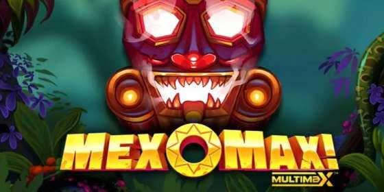 MexoMax! Multimax (Yggdrasil Gaming) обзор