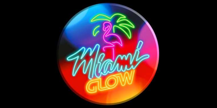 Онлайн слот Miami Glow играть