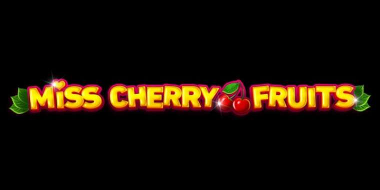 Видео покер Miss Cherry Fruits демо-игра