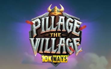 Pillage The Village 10K Ways