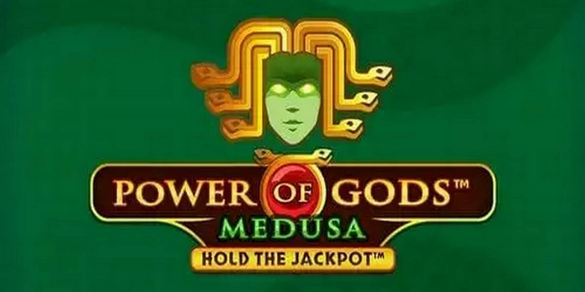 Power of Gods: Medusa Extremely Light