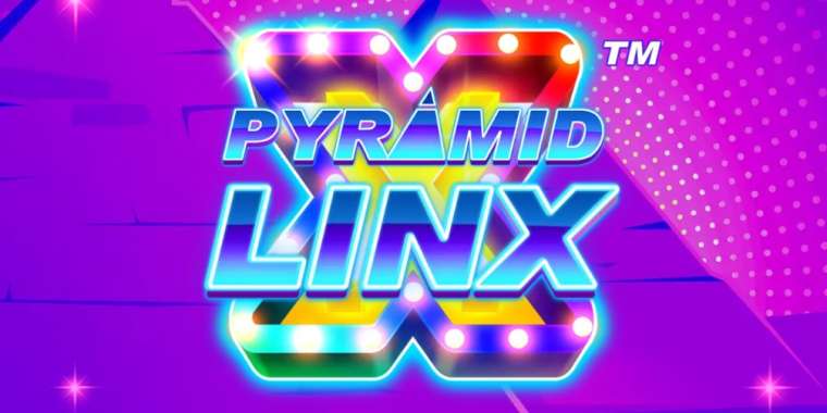 Онлайн слот Pyramid LinX играть