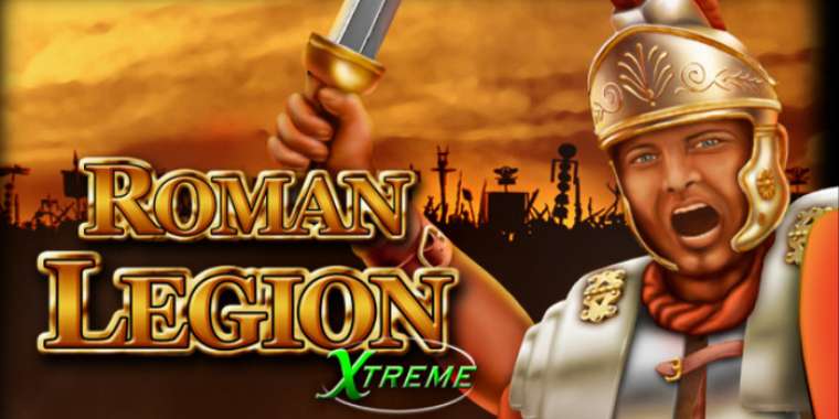 Онлайн слот Roman Legion Xtreme играть