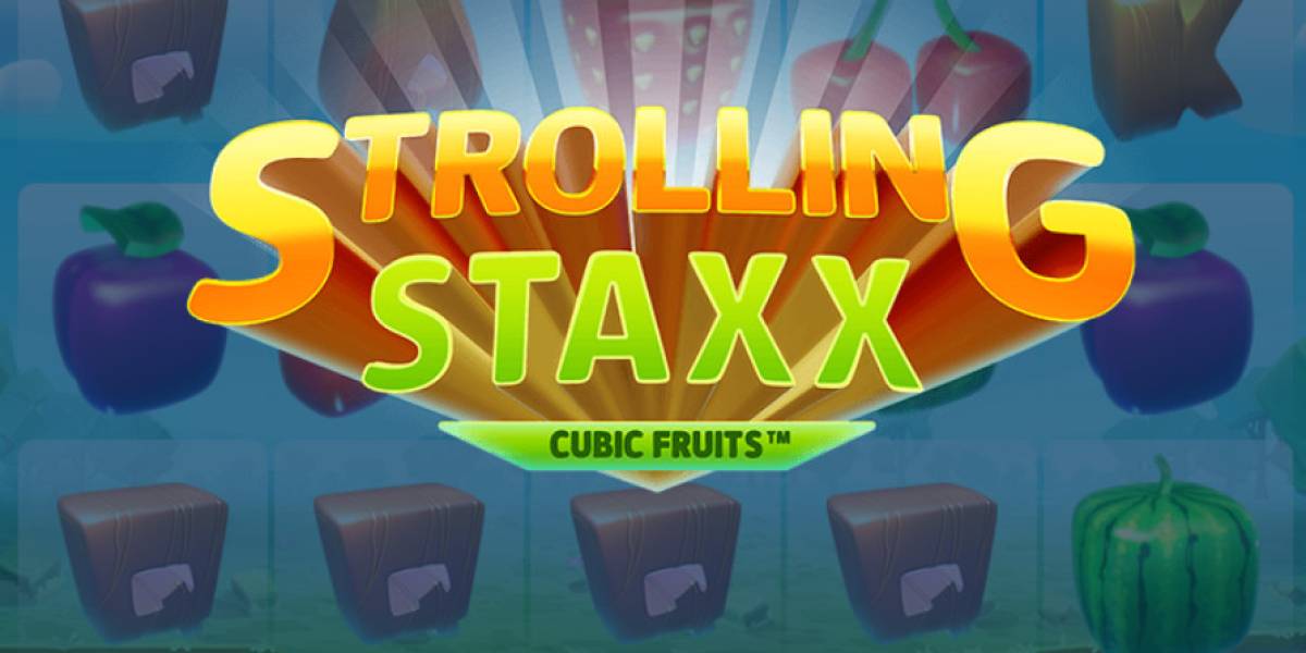Strolling Staxx: Cubic Fruits