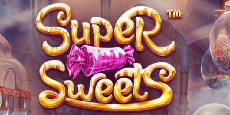 Онлайн слот Super Sweets играть