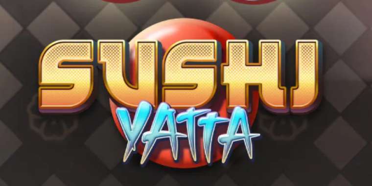 Онлайн слот Sushi Yatta играть