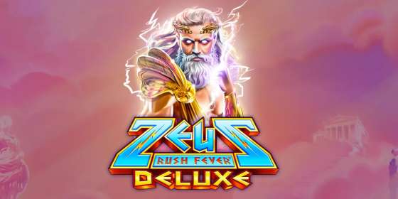 Zeus Rush Fever Deluxe (Ruby Play) обзор